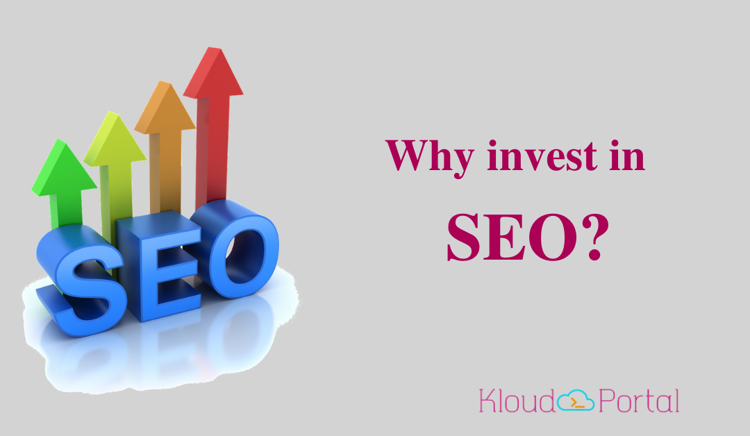 Why Your Business Should Invest In SEO