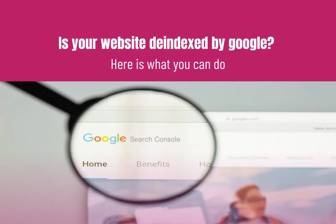 Is your website deindexed by google Here is what you can do